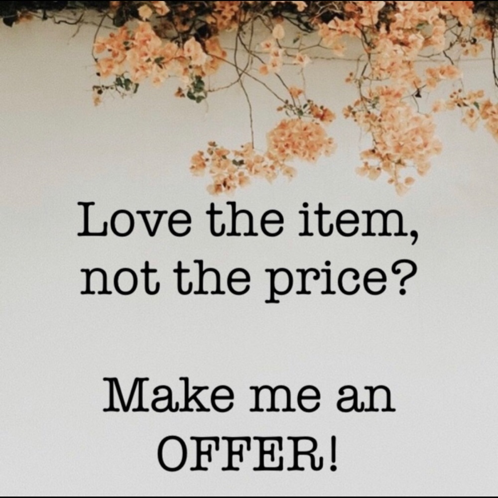 Happy to negotiate prices!